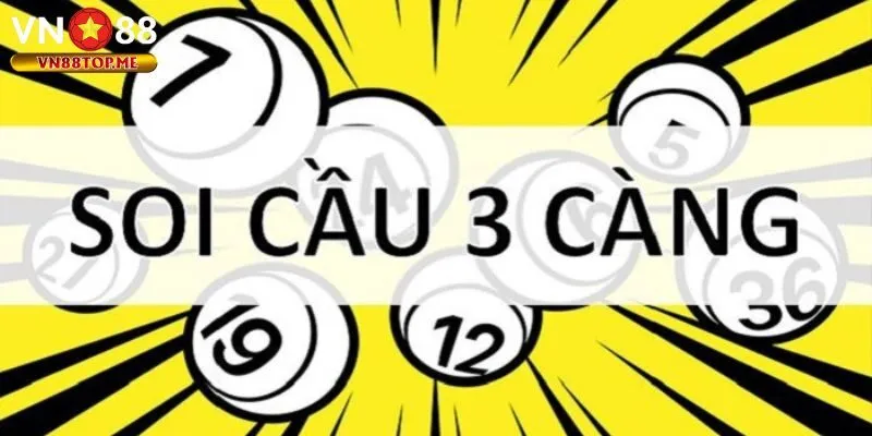 Cách Soi Cầu 3 Càng