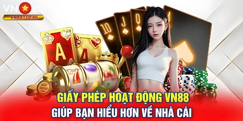 Tầm quan trọng của giấy phép vận hành VN88