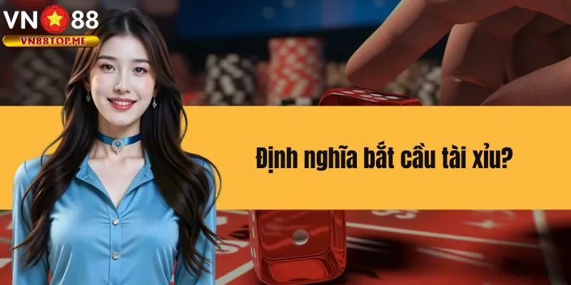 Khái niệm cơ bản về bắt cầu tài xỉu 